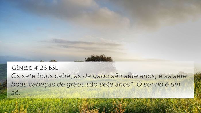 Gênesis 41:26 BSL Bible Verse Image