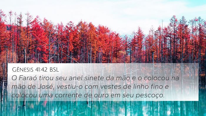 Gênesis 41:42 BSL Bible Verse Image