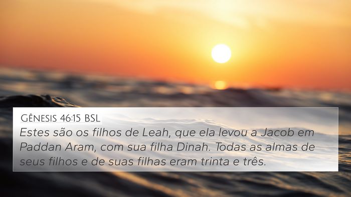 Gênesis 46:15 BSL Bible Verse Image