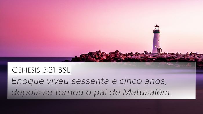 Gênesis 5:21 BSL Bible Verse Image