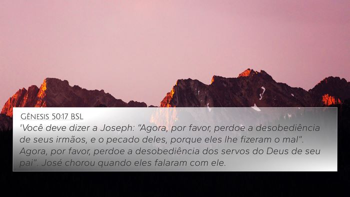 Gênesis 50:17 BSL Bible Verse Image