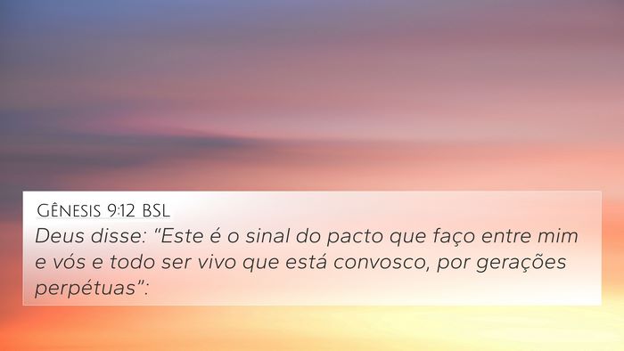 Gênesis 9:12 BSL 4K Wallpaper - Deus disse: “Este é o sinal do pacto que faço - 4K Wallpaper Bible Verse