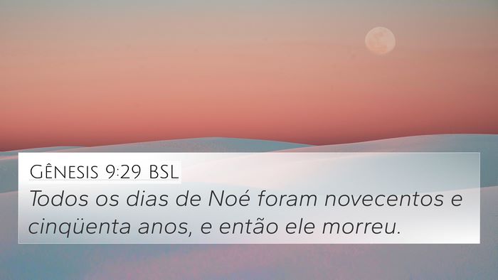 Gênesis 9:29 BSL Bible Verse Image