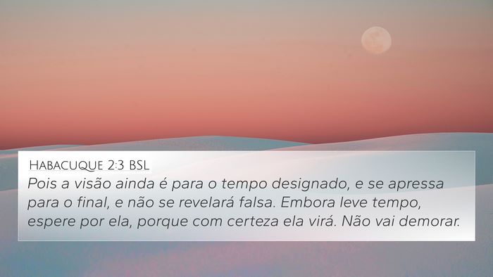 Habacuque 2:3 BSL Bible Verse Image