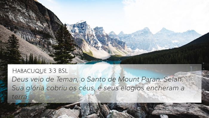 Habacuque 3:3 BSL Bible Verse Image