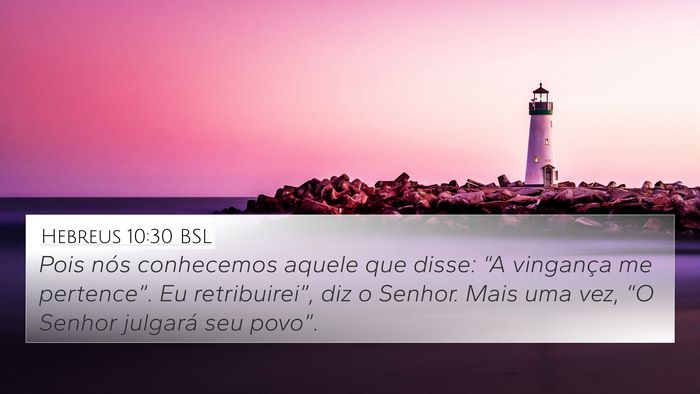 Hebreus 10:30 BSL Bible Verse Image