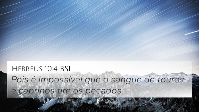 Hebreus 10:4 BSL Bible Verse Image