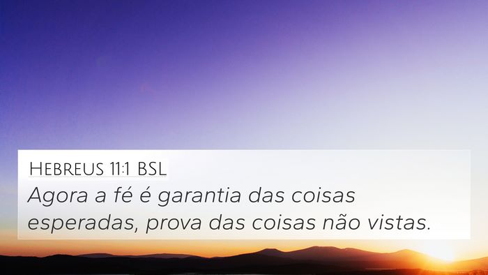 Hebreus 11:1 BSL Bible Verse Image