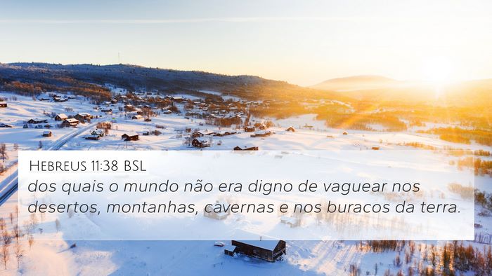 Hebreus 11:38 BSL Bible Verse Image