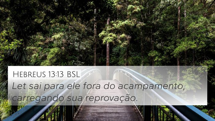 Hebreus 13:13 BSL Bible Verse Image