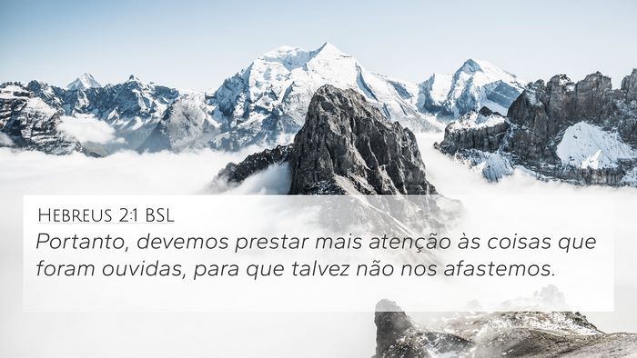 Hebreus 2:1 BSL Bible Verse Image