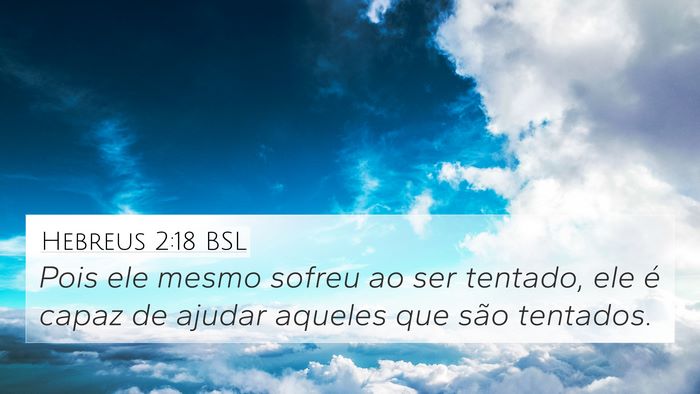 Hebreus 2:18 BSL Bible Verse Image