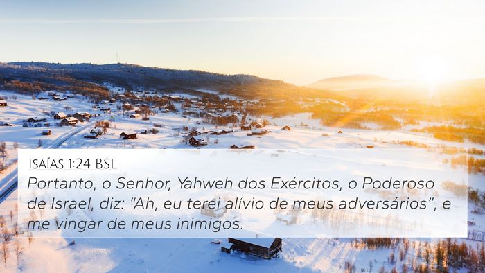 Isaías 1:24 BSL Bible Verse Image