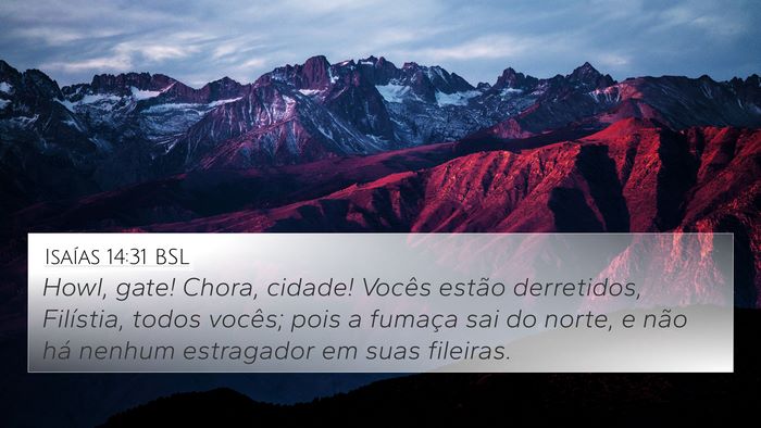 Isaías 14:31 BSL Bible Verse Image