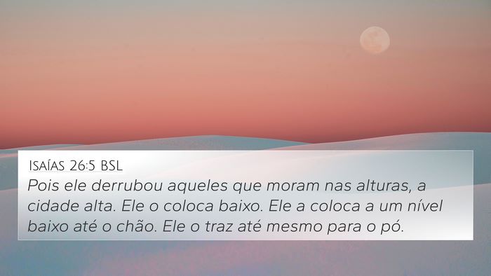 Isaías 26:5 BSL Bible Verse Image