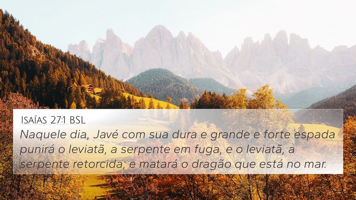 Isaías 27:1 BSL Bible Verse Image