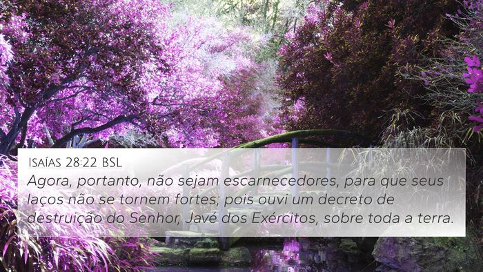 Isaías 28:22 BSL Bible Verse Image