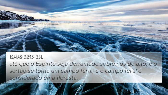 Isaías 32:15 BSL Bible Verse Image