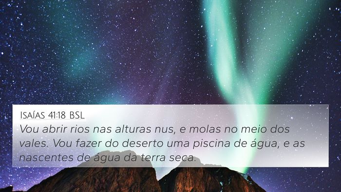 Isaías 41:18 BSL Bible Verse Image