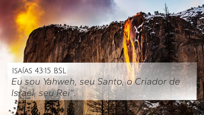 Isaías 43:15 BSL Bible Verse Image