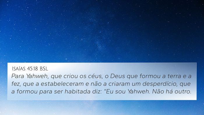Isaías 45:18 BSL Bible Verse Image