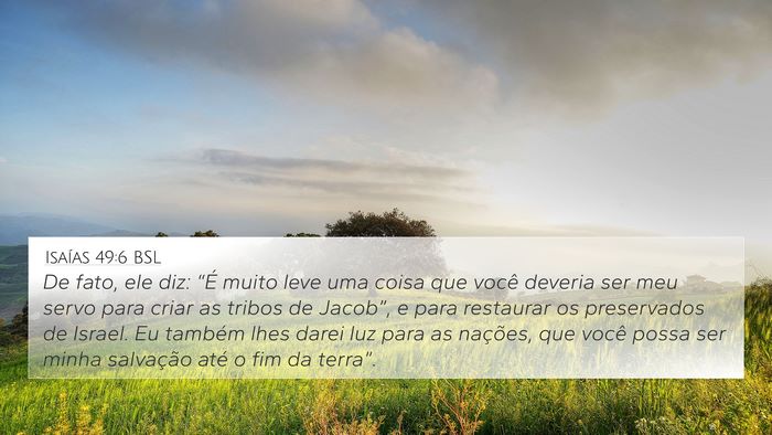 Isaías 49:6 BSL Bible Verse Image