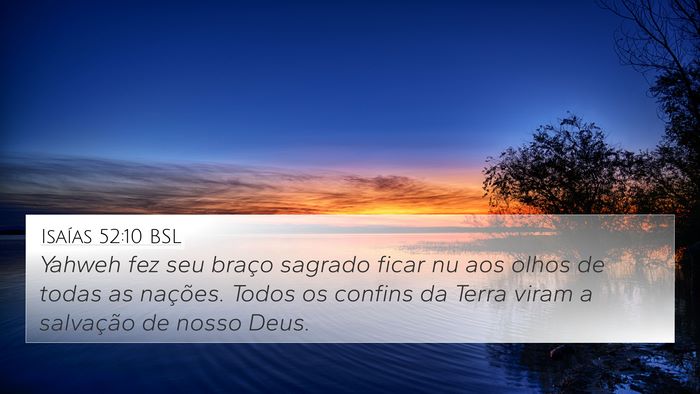 Isaías 52:10 BSL Bible Verse Image
