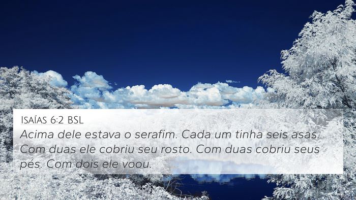 Isaías 6:2 BSL Bible Verse Image