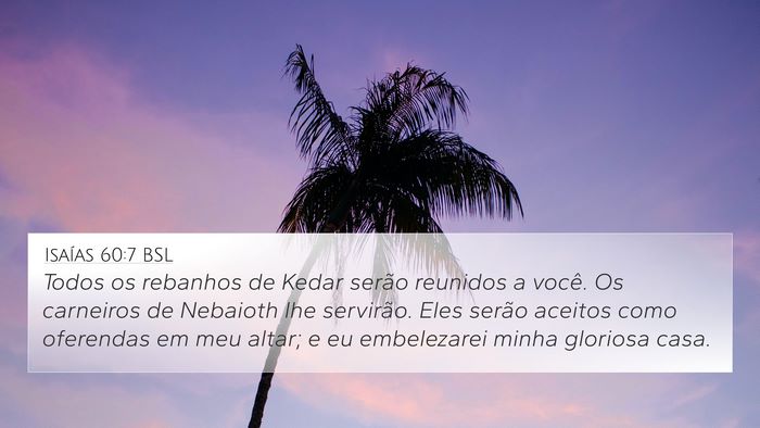 Isaías 60:7 BSL Bible Verse Image