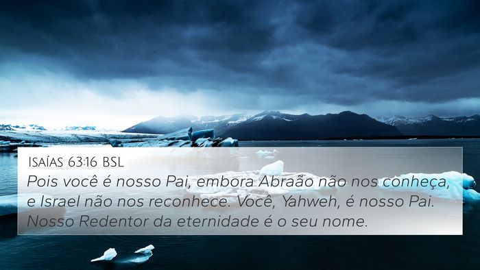 Isaías 63:16 BSL Bible Verse Image