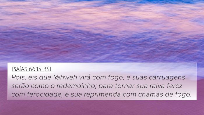 Isaías 66:15 BSL Bible Verse Image