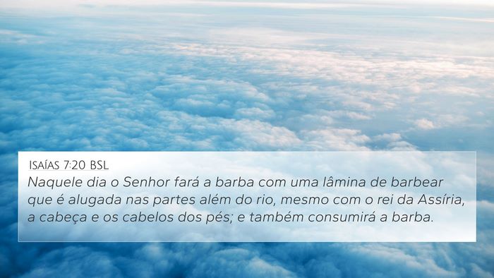 Isaías 7:20 BSL Bible Verse Image