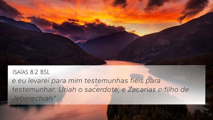 Isaías 8:2 BSL Bible Verse Image