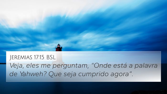 Jeremias 17:15 BSL Bible Verse Image