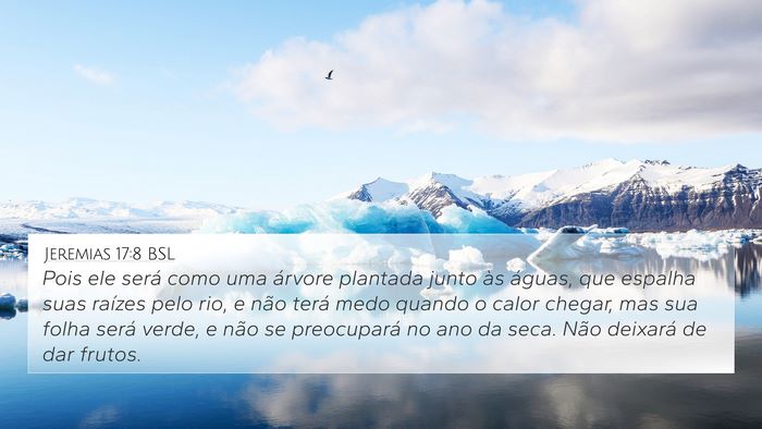Jeremias 17:8 BSL Bible Verse Image