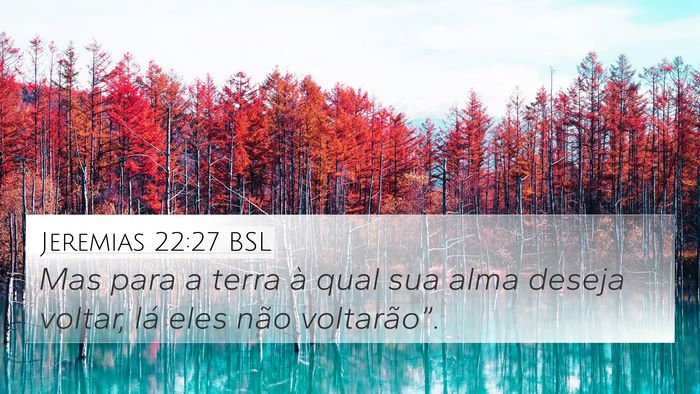 Jeremias 22:27 BSL Bible Verse Image