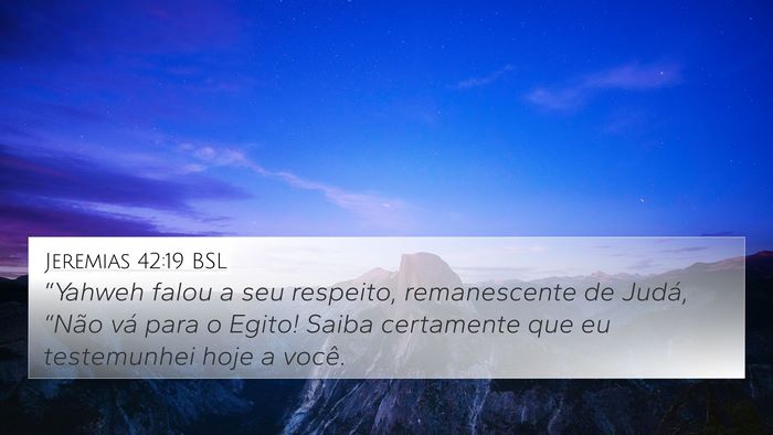 Jeremias 42:19 BSL Bible Verse Image