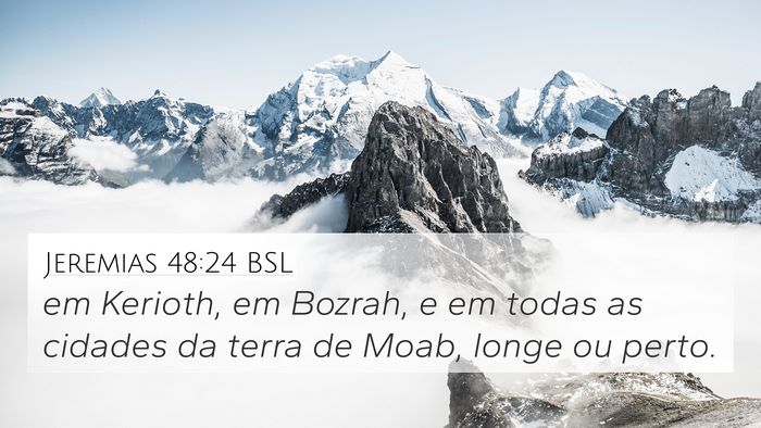 Jeremias 48:24 BSL Bible Verse Image