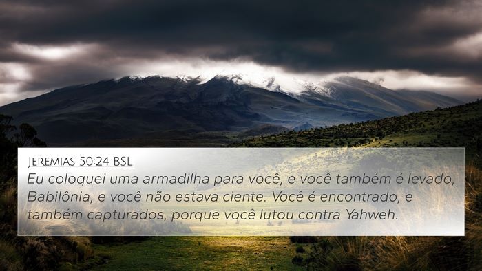 Jeremias 50:24 BSL Bible Verse Image