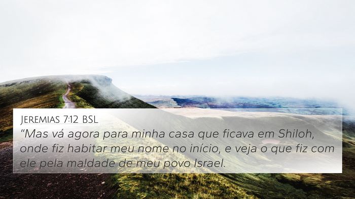 Jeremias 7:12 BSL Bible Verse Image