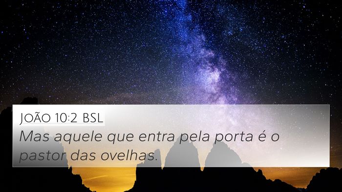 João 10:2 BSL Bible Verse Image