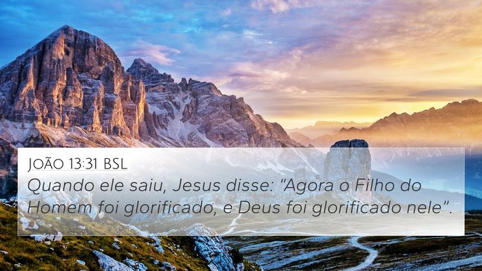 João 13:31 BSL Bible Verse Image