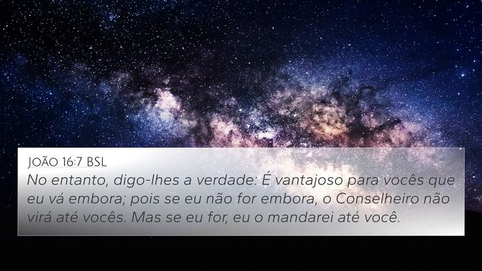 João 16:7 BSL Bible Verse Image