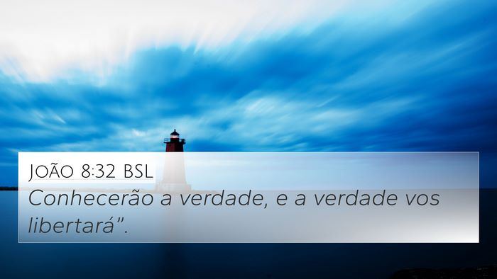 João 8:32 BSL Bible Verse Image