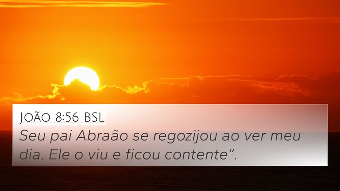 João 8:56 BSL Bible Verse Image