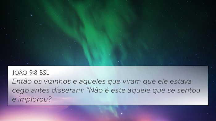 João 9:8 BSL Bible Verse Image