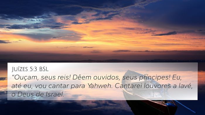 Juízes 5:3 BSL Bible Verse Image