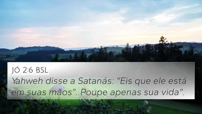 Jó 2:6 BSL Bible Verse Image