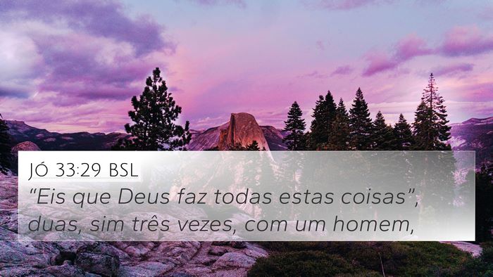 Jó 33:29 BSL Bible Verse Image
