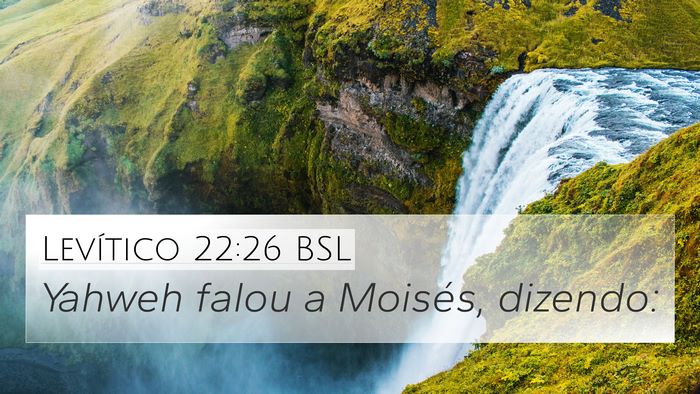 Levítico 22:26 BSL 4K Wallpaper - Yahweh falou a Moisés, - 4K Wallpaper Bible Verse